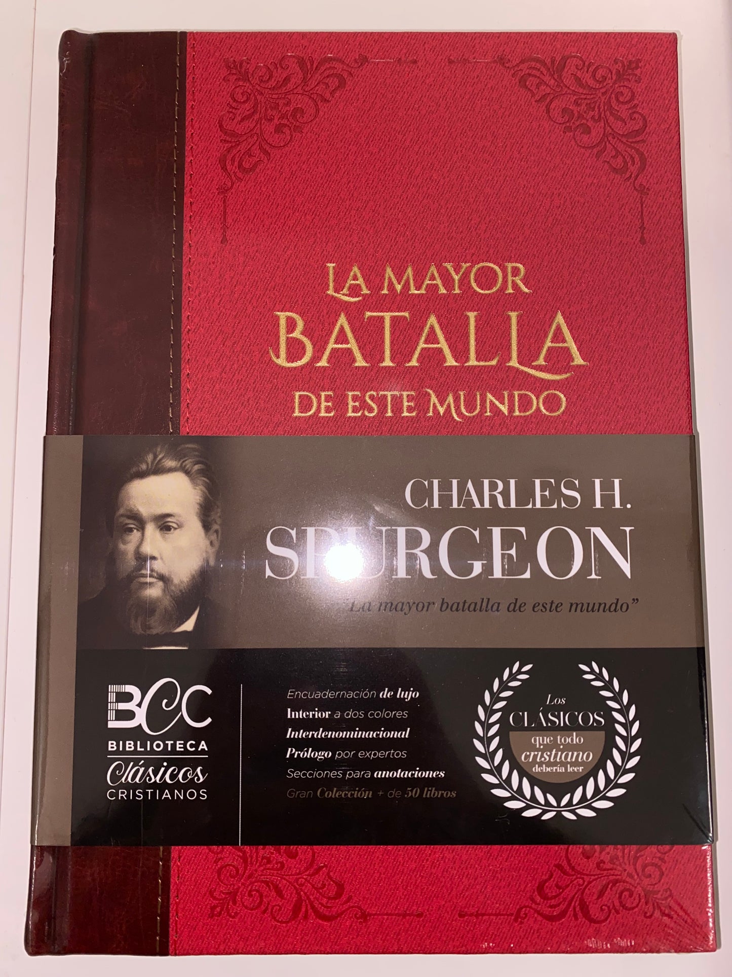 La mayor batalla de este mundo Charles H. Spurgeon