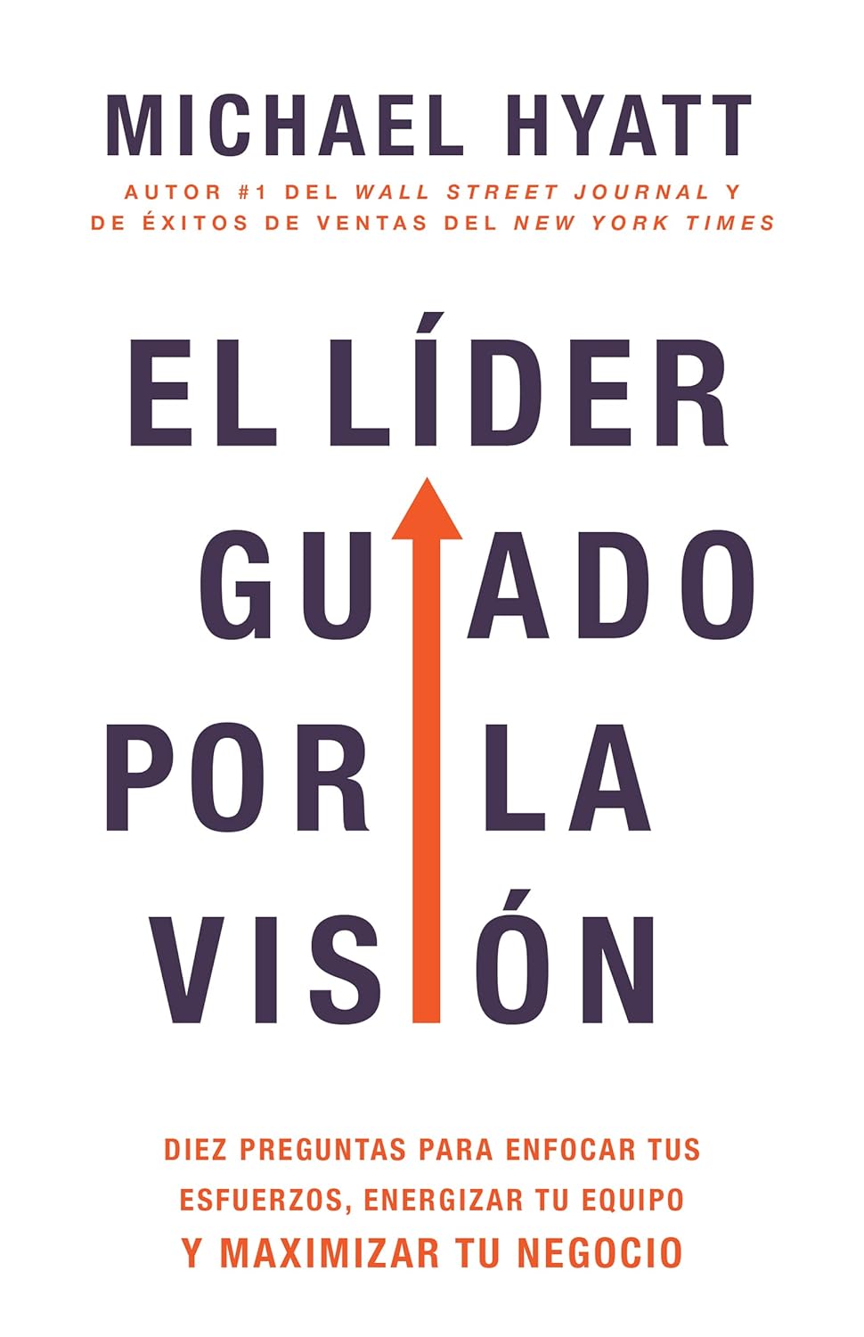 El Lider Guido Por La Visión