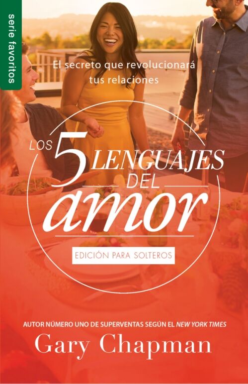 Los cinco lenguajes del amor para solteros