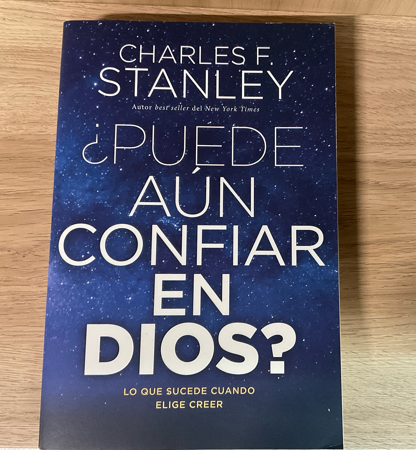 ¿Puede aún confiar en Dios?