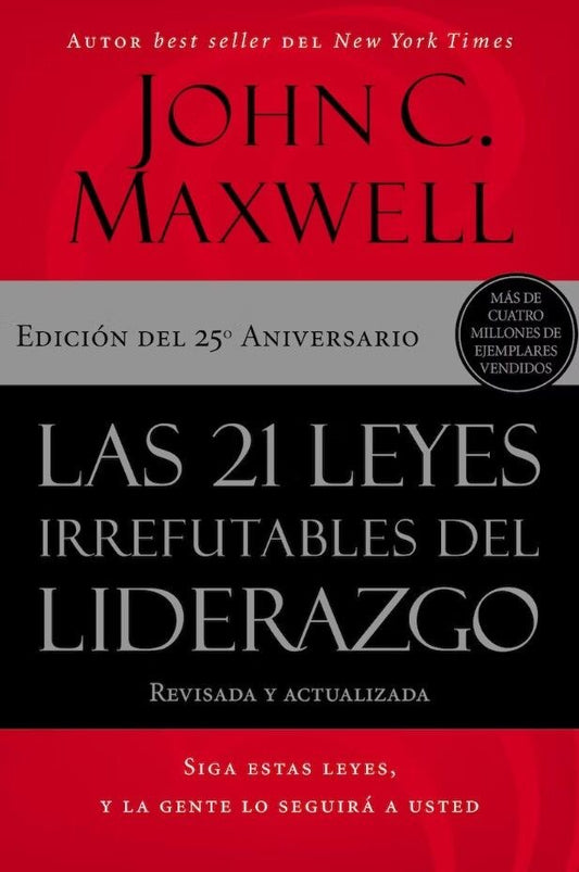 Las 21 Leyes Irrefutables del Liderazgo