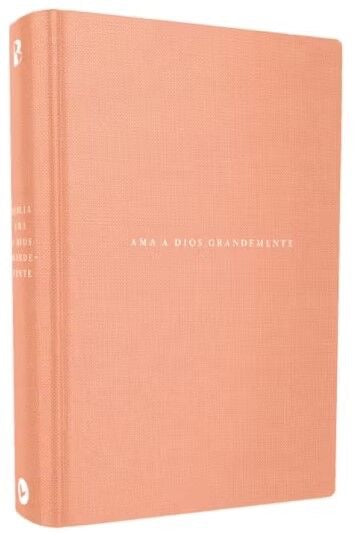 Biblia Ama a Dios grandemente Tapa dura